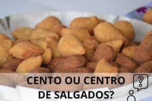 Cento Ou Centro De Salgados Entenda A Quest O